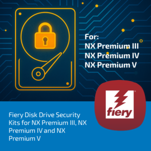 Fiery Disk Drive Security Kits for NX Premium III, NX Premium IV and NX Premium V