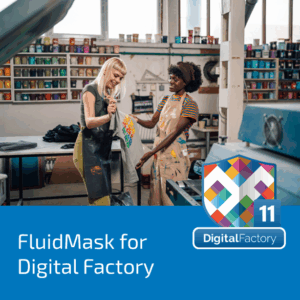 FluidMask for Digital Factory 